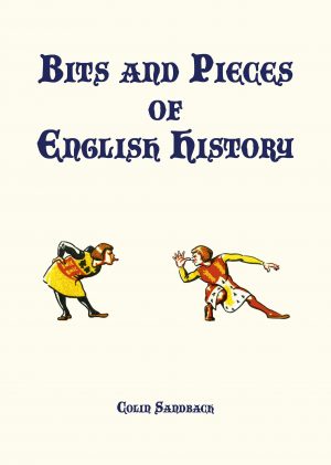 Bits And Pieces Of English History